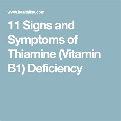 11 Signs And Symptoms Of Thiamine Vitamin B1 Deficiency Thiamine Signs And Symptoms Symptoms