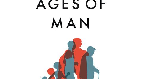 The Seven Ages Of Man How To Live A Meaningful Life By James Innes