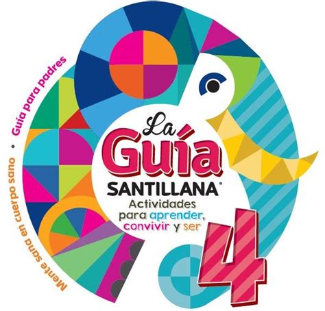 Guía santillana 4to para alumnos y maestros. La Guía Santillana 4 en PDF - Cuarto Grado (Ciclo Escolar ...