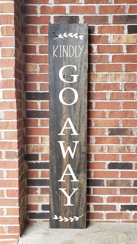 Go Away Porch Sign Front Door Welcome Sign Tall Leaning Etsy