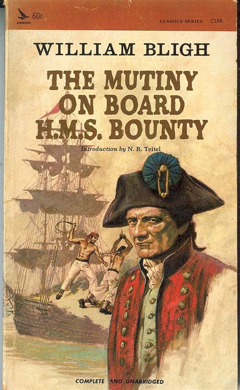 The Mutiny On Board Hms Bounty By William Bligh Librarything