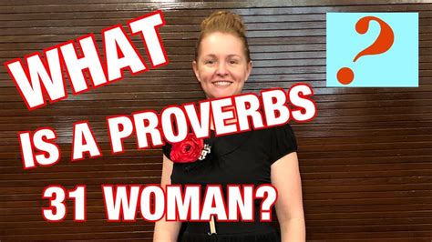 How To Become A Proverbs 31 Woman Proverbs 31 The Virtuous Woman