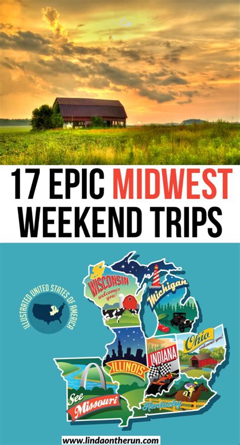 17 Epic Midwest Weekend Getaways Midwest Weekend Getaways Midwest