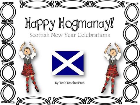 Scottish New Year Hogmanay In Scotland Scottish New Year Third