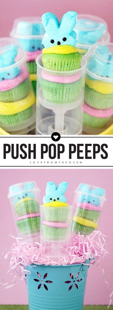 Push Pop Peeps Love From The Oven Cake Push Pops Push Pops Push