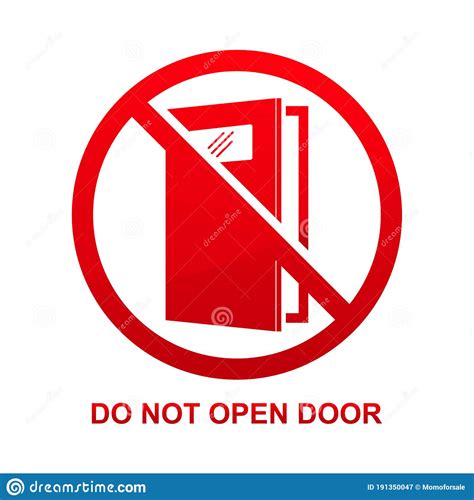 Do Not Open Door Sign Isolated on White Background Stock Illustration ...