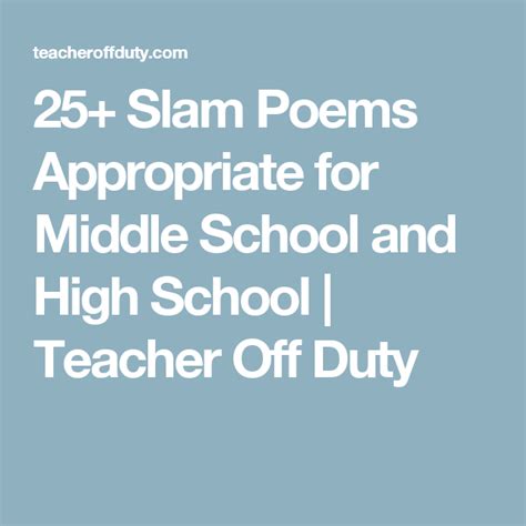 25 Slam Poems Appropriate For Middle School And High School Teacher