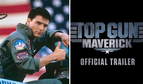 Top Gun 2 Trailer Watch Top Gun Maverick Trailer When Is It Out