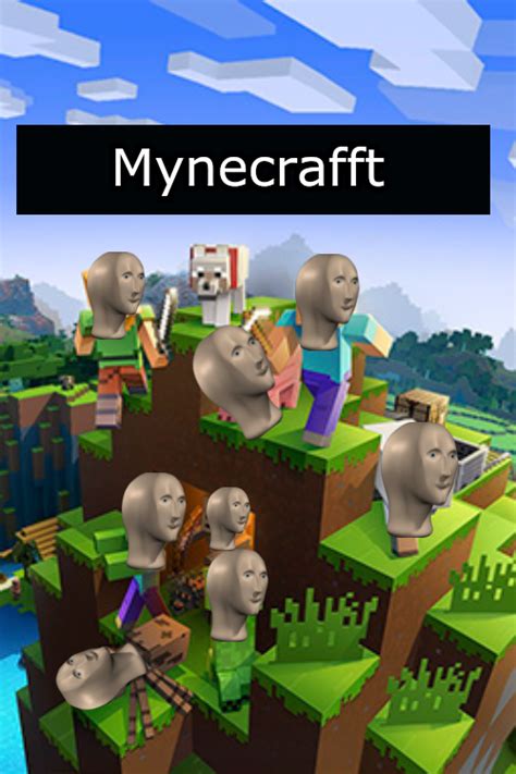 Meme Man Minecraft Blank Template Imgflip