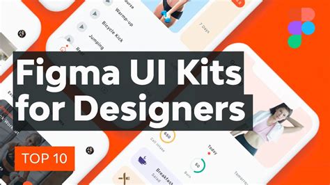 Top 10 Figma Ui Kits For Designers Youtube