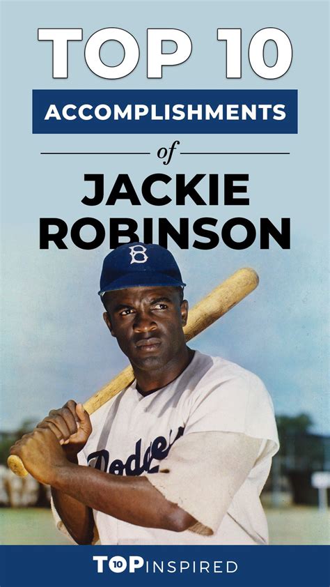 Top 10 Accomplishments Of Jackie Robinson Jackie Robinson Jackie First Black Baseball Player