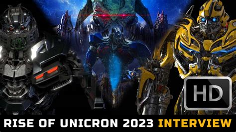 Transformers 7 Rise Of Unicron Director Interview Robot Cast