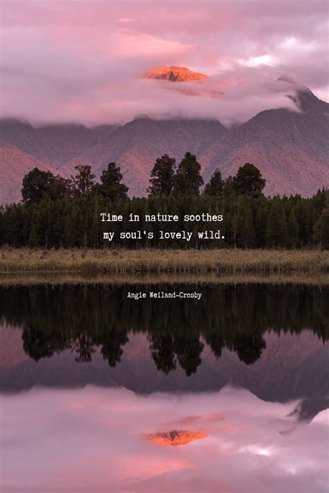 Time For Nature Momsoulsoothers Nature Quotes Inspirational Nature