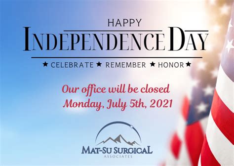 Happy Independence Day Palmer General Surgeon Mat Su Surgical