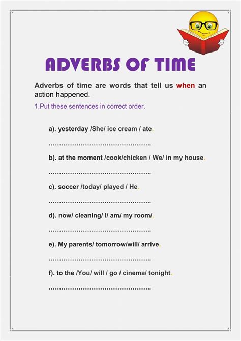 Time adverbs can tell us about when an action happens, (now, soon, etc.) or how frequently an action happens (usually, always, etc.) click on a topic to learn more about time adverbs. Adverbs of time online worksheet