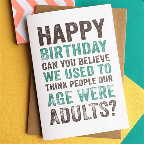 Happy Birthday Adults At Our Age Card By Do You Punctuate