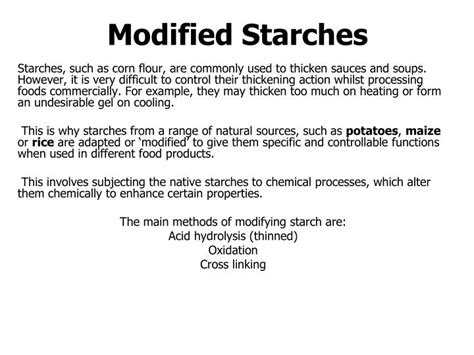 Moreover, the labels of processed foods such as sauces, salad dressings, pie fillings, instant puddings, soup mixes, white. PPT - Modified Starches PowerPoint Presentation, free ...