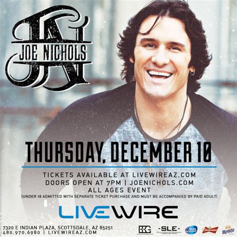 Joe Nichols In Concert At Live Wire