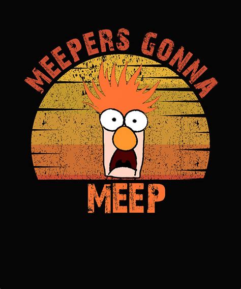 The Muppet Show Beaker Meepers Gonna Meep Poster Painting By William