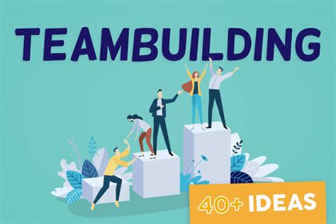Team Building Qué Es Beneficios Y Más De 40 Ideas Originales Appvizer
