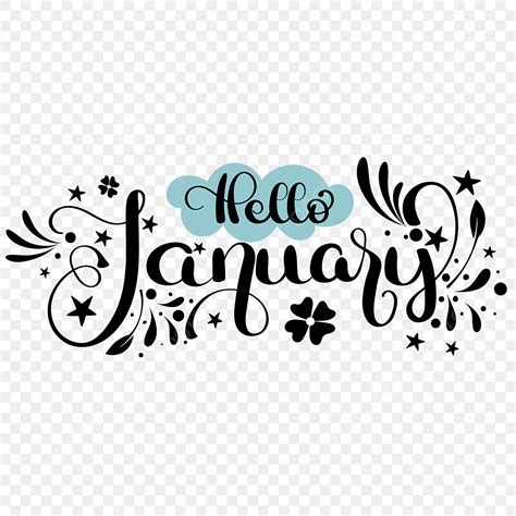 Hello January Vector Hd Png Images Hello January Month Text Hand