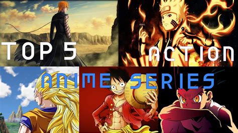 The Sxcross Top 5 Action Anime Series That You Shouldnt Miss Out