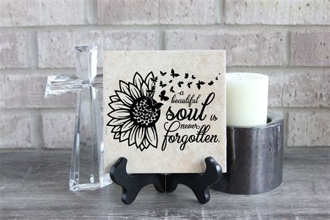 Memorial Tile A Beautiful Soul Is Never Forgotten Etsy Sympathy