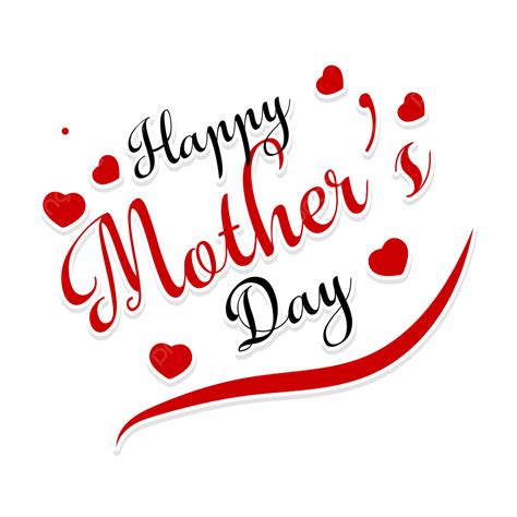Happy Mothers Day Clipart Png Images Happy Mother Day Love With Heart Mothers Day Art Words