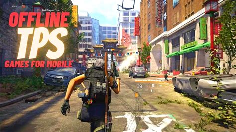 Top 10 Best Offline Tps Games For Android And Ios In 2022 Dont Miss