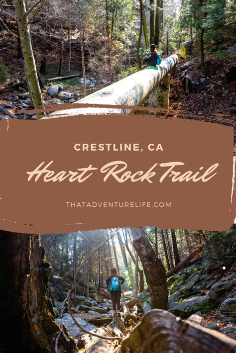 Hike To Heart Rock Trail Crestline California California Waterfalls