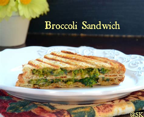 Savithas Kitchen Broccoli Sandwich Iron Rich Breakfast For Kids