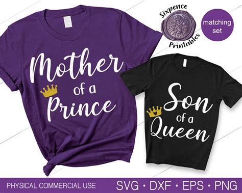 Mommy And Me Shirt Svg Mom And Son Svg Mother Of A Prince Svg Etsy Canada