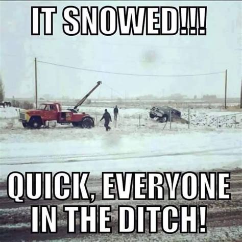 People In Virginia Snow Quotes Funny Winter Humor Weather Memes