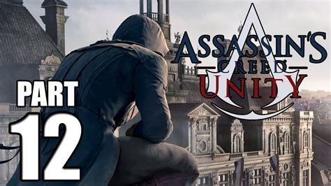 Assassin S Creed Unity Walkthrough Gameplay Part 12 Making Money