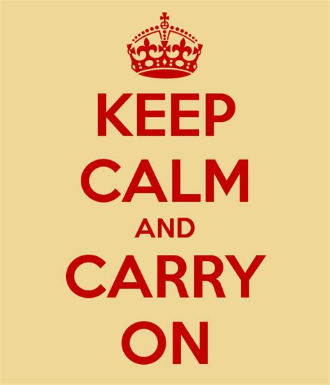 Keep Calm And Carry On Ybrumro