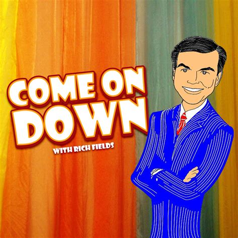 Richs Come On Down Podcast Is Now Available