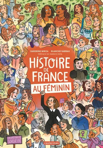 Lhistoire De France En Bd Lhistoire De France Au Féminin