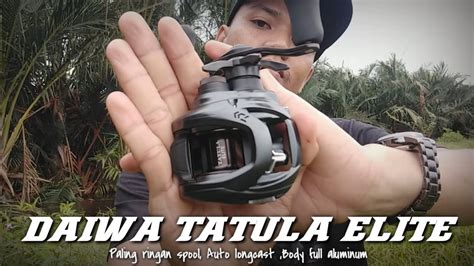 Unboxing Reel Daiwa Tatula Elite Xsl Review Daiwa Tatula Elite