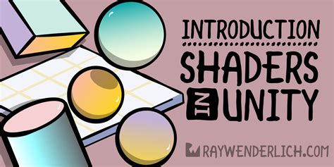Introduction To Shaders In Unity