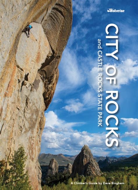 Everything You Need To Know Before You Go To City Of Rocks