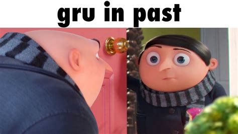 Gru Goes To Past Youtube
