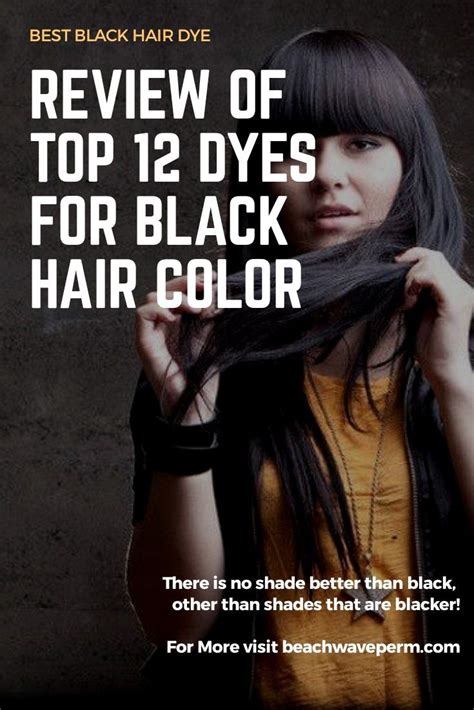 Best Black Hair Dye Top 12 Dyes For Black Hair Color Buyer Guide