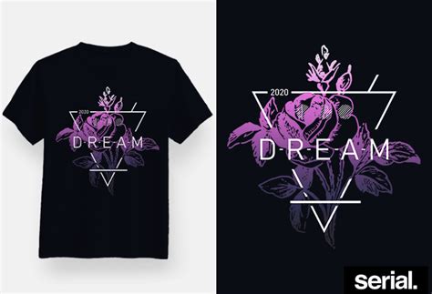 Dream T Shirt Design