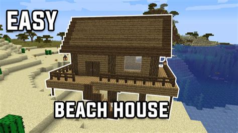 How To Make An Easy Beach House In Minecraft Youtube