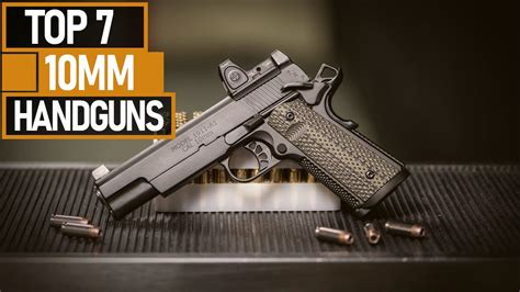 Top 7 Ultimate 10mm Pistols For Hunting And Self Defense 2020 Best 10mm