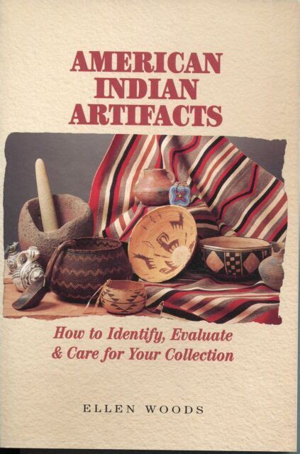 American Indian Artifacts By Ellen Woods Paperback Book Ebay