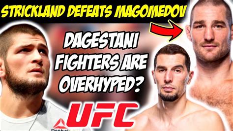 Sean Strickland Dominates Abus Magomedov In Fight Does Ufc Overhype Dagestani Fighters Youtube