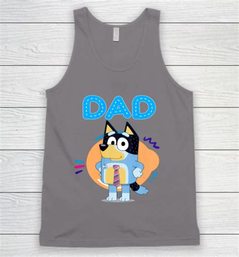 Bluey Dad Lover Forever Fathers Day Tank Top Tee For Sports