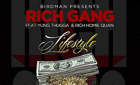 Rich Gang Ft Young Thug And Rich Homie Quan Lifestyle New Music