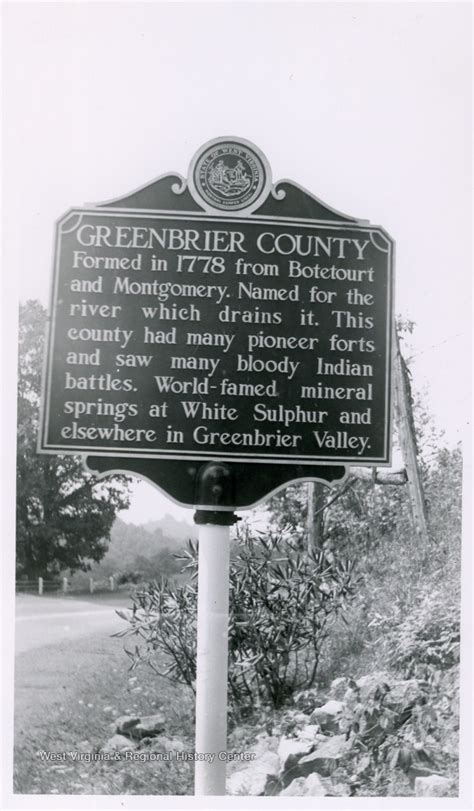 Greenbrier County Historic Marker In West Virginia West Virginia